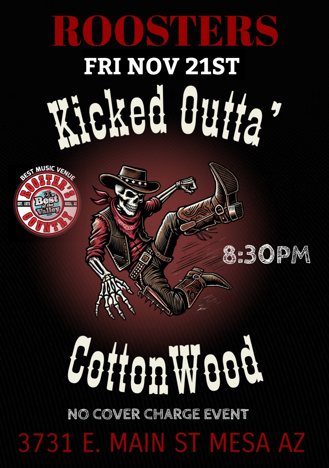 Live at Roosters – Kicked Outta’ CottonWood – No Cover